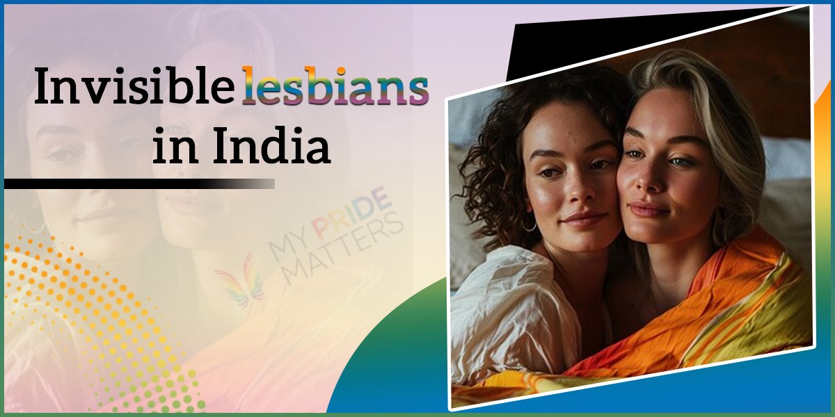 Invisible lesbians in India