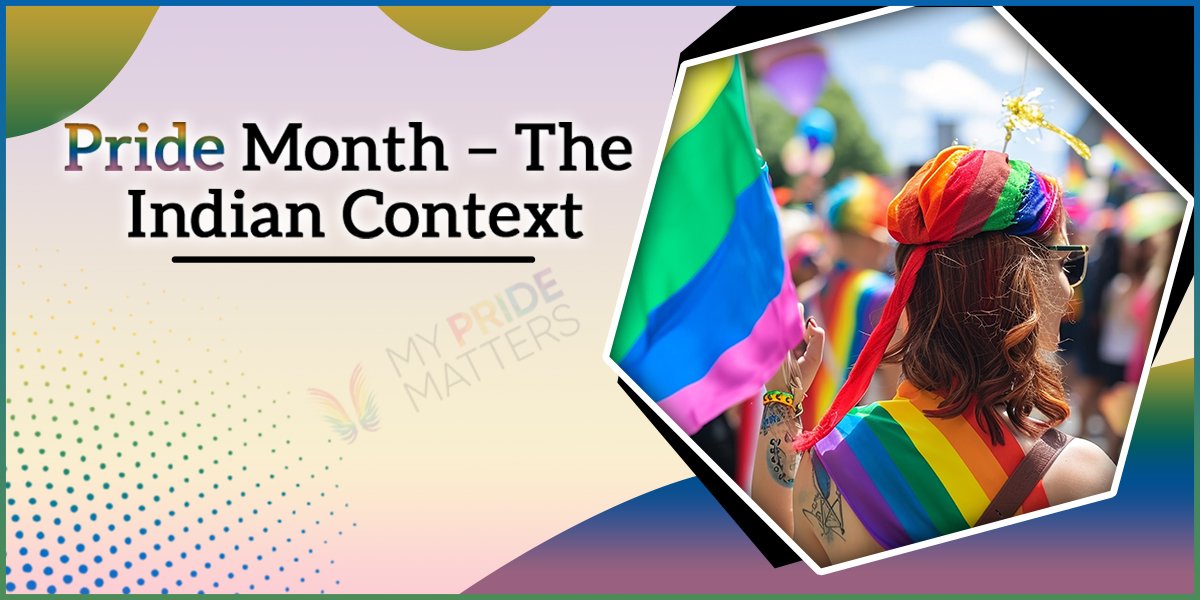 Pride Month – The Indian Context